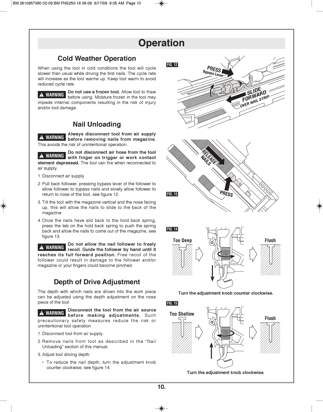 Bosch Power Tools FNS250-16 manual Cold Weather Operation, Nail Unloading, Depth of Drive Adjustment 