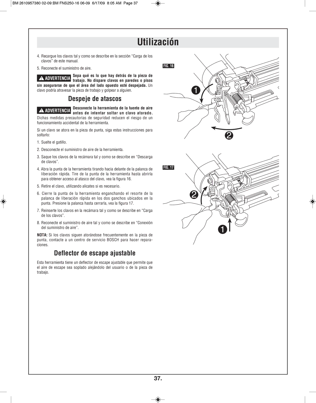 Bosch Power Tools FNS250-16 manual Despeje de atascos, Deflector de escape ajustable 