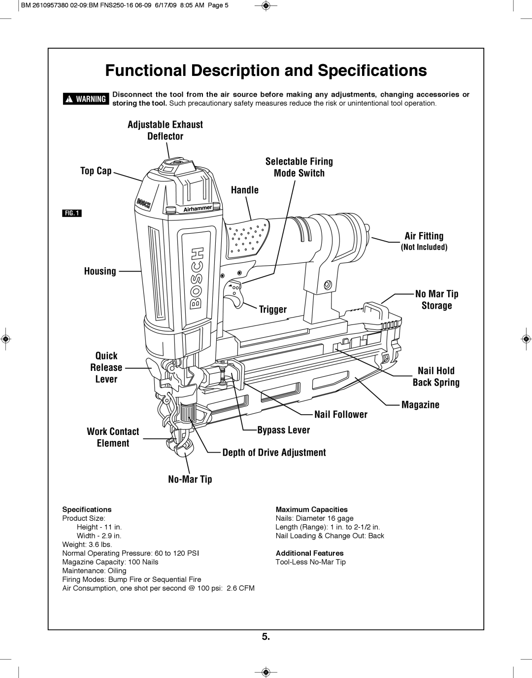 Bosch Power Tools FNS250-16 manual Functional Description and Specifications, Specifications Maximum Capacities 