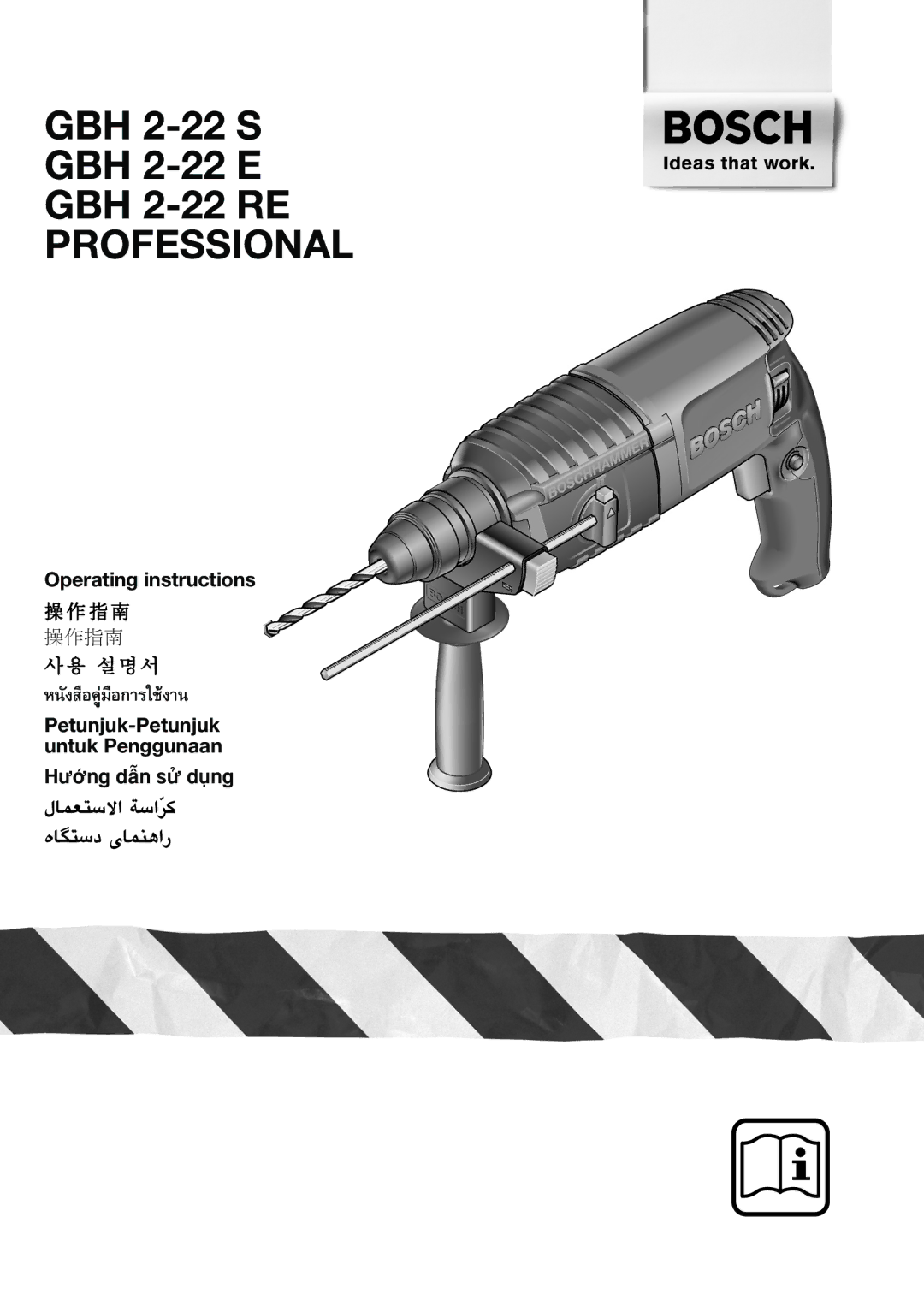 Bosch Power Tools GBH 2-22 E, GBH 2-22 S operating instructions GBH 2-22 RE Professional, Àπß- Õ§Ÿà¡Õ√„âßπ 