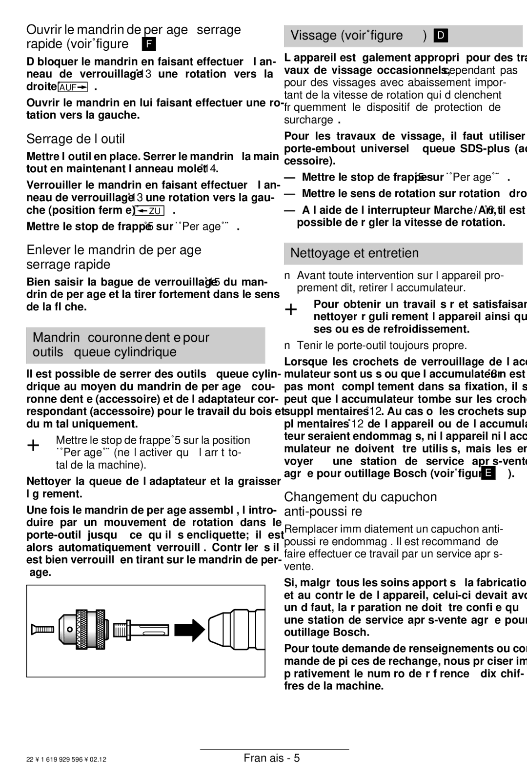 Bosch Power Tools GBH 24 VF Ouvrir le mandrin de perçage à serrage rapide voir figure F, Serrage de l’outil 