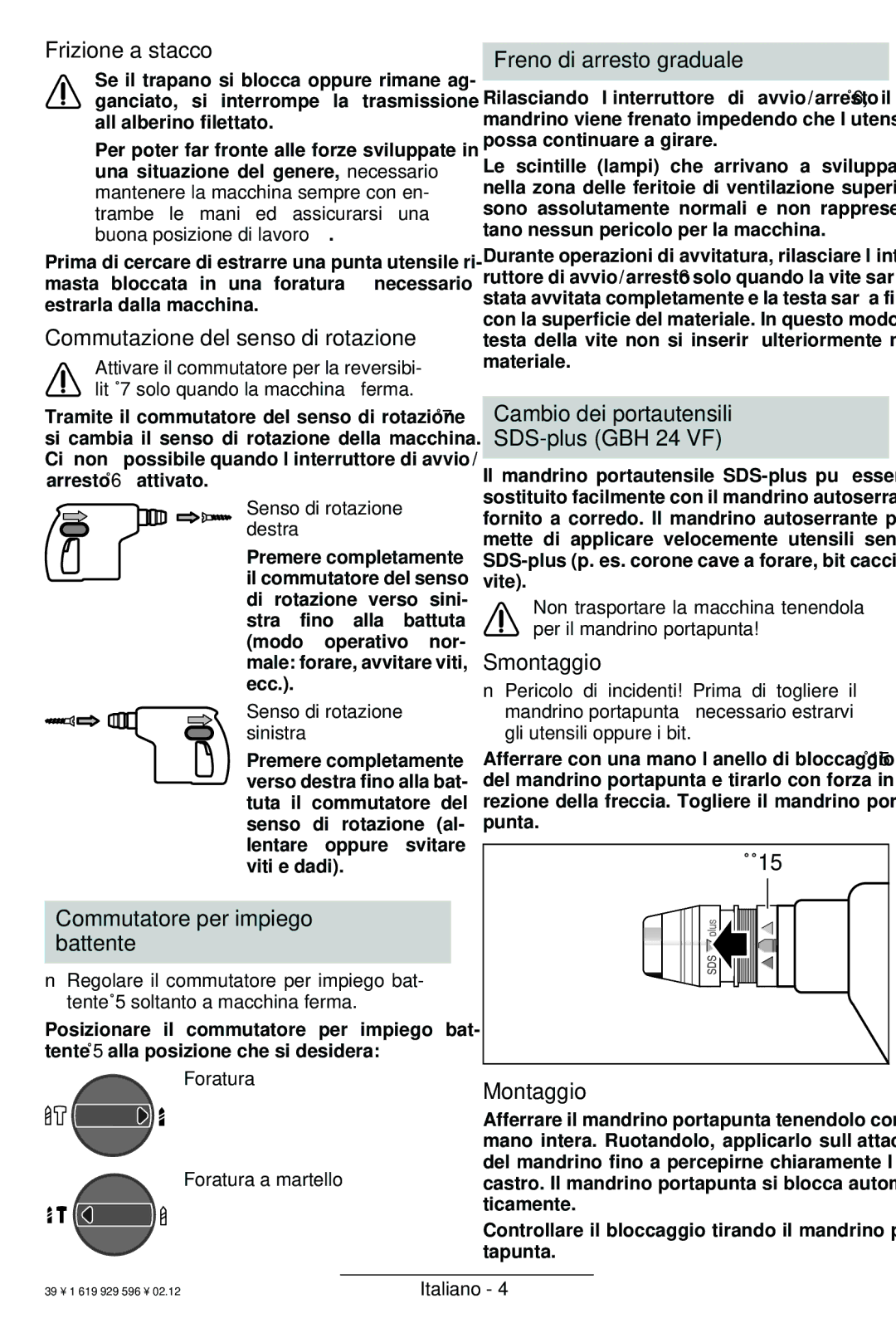 Bosch Power Tools GBH 24 VF Frizione a stacco, Commutazione del senso di rotazione, Commutatore per impiego battente 