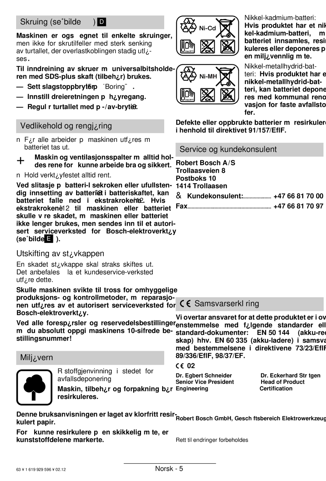 Bosch Power Tools GBH 24 VF Skruing se bilde D, Vedlikehold og rengjøring, Service og kundekonsulent, Miljøvern 