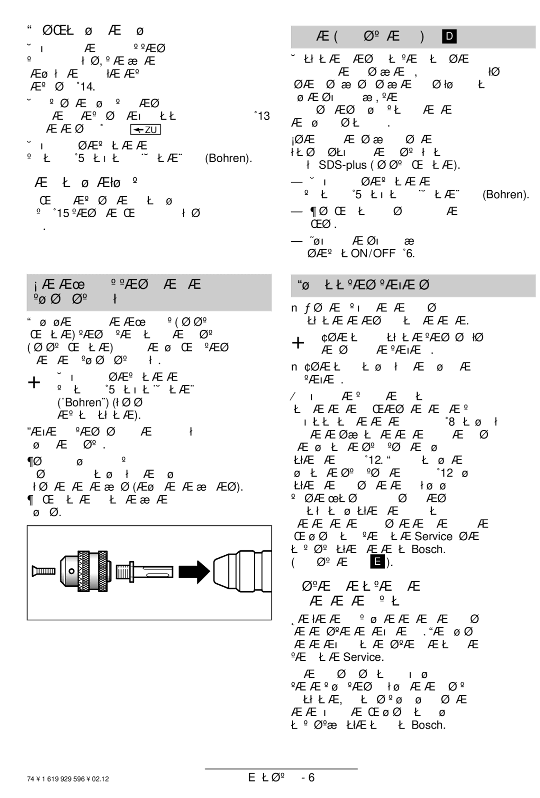 Bosch Power Tools GBH 24 VF operating instructions ªàóæéêè ôïù åòçáìåÝïù ΜÝäöíá âìÛðå åéëÞîá D, ÆáÝòåóè ôïù ôáøùôóÞë 