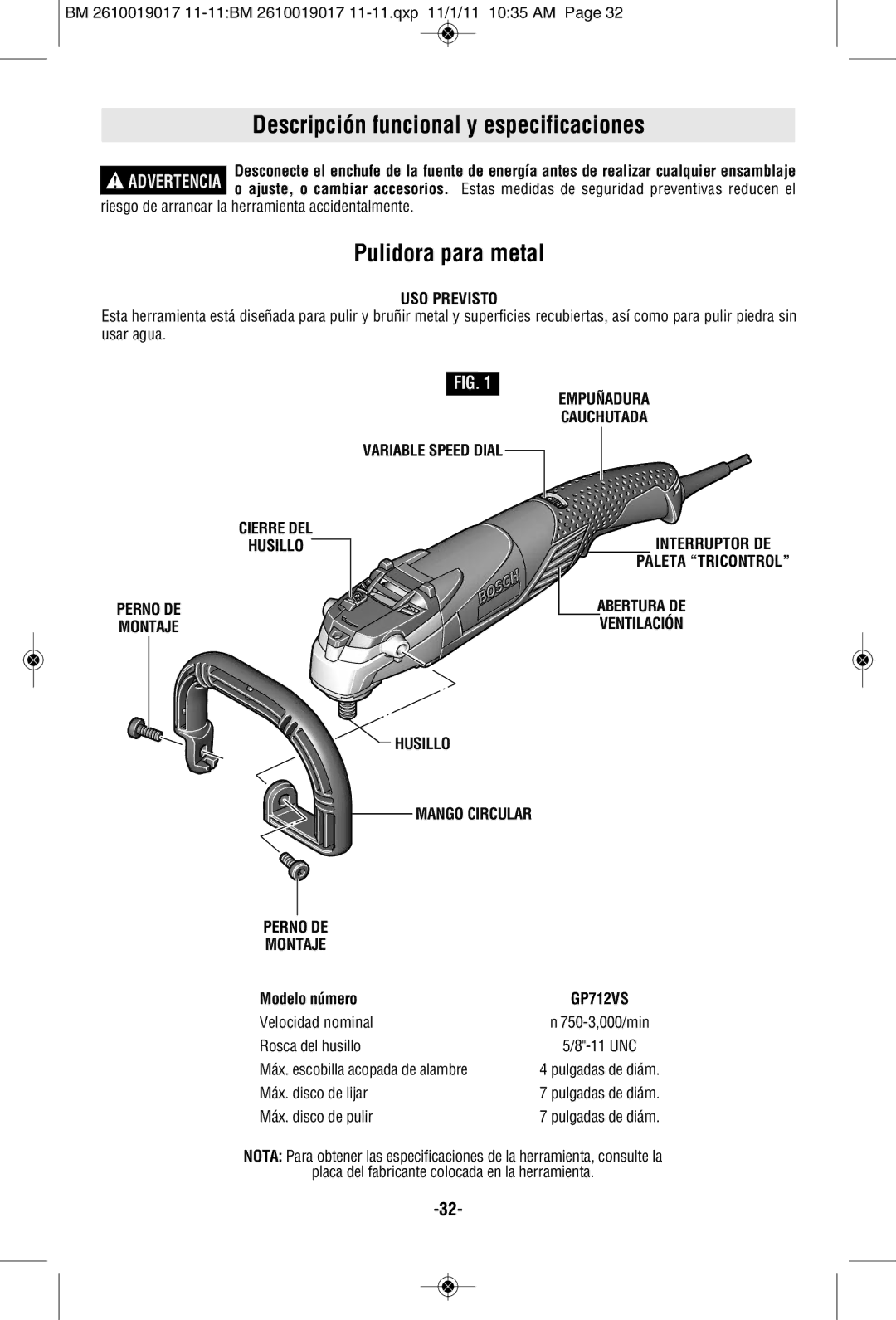 Bosch Power Tools GP712VS manual Descripción funcional y especificaciones, Pulidora para metal, USO Previsto, Modelo número 