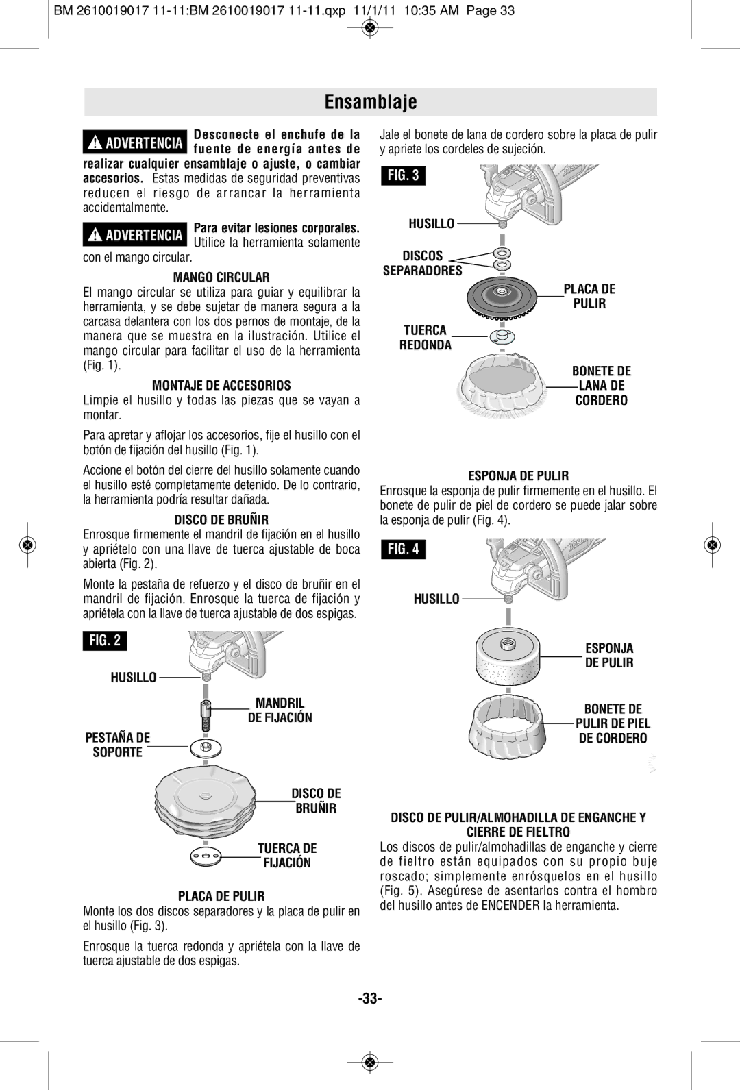 Bosch Power Tools GP712VS manual Ensamblaje, Montaje DE Accesorios, Disco DE Bruñir 