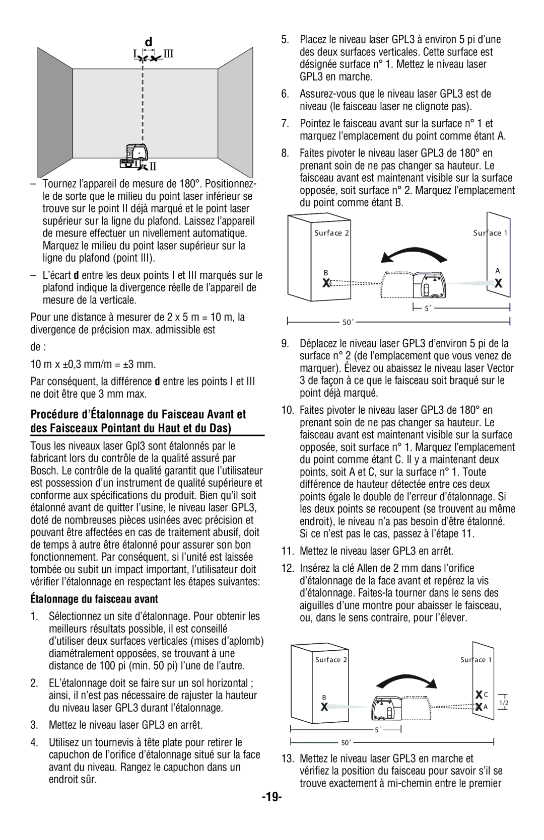 Bosch Power Tools manual Étalonnage du faisceau avant, Mettez le niveau laser GPL3 en arrêt 