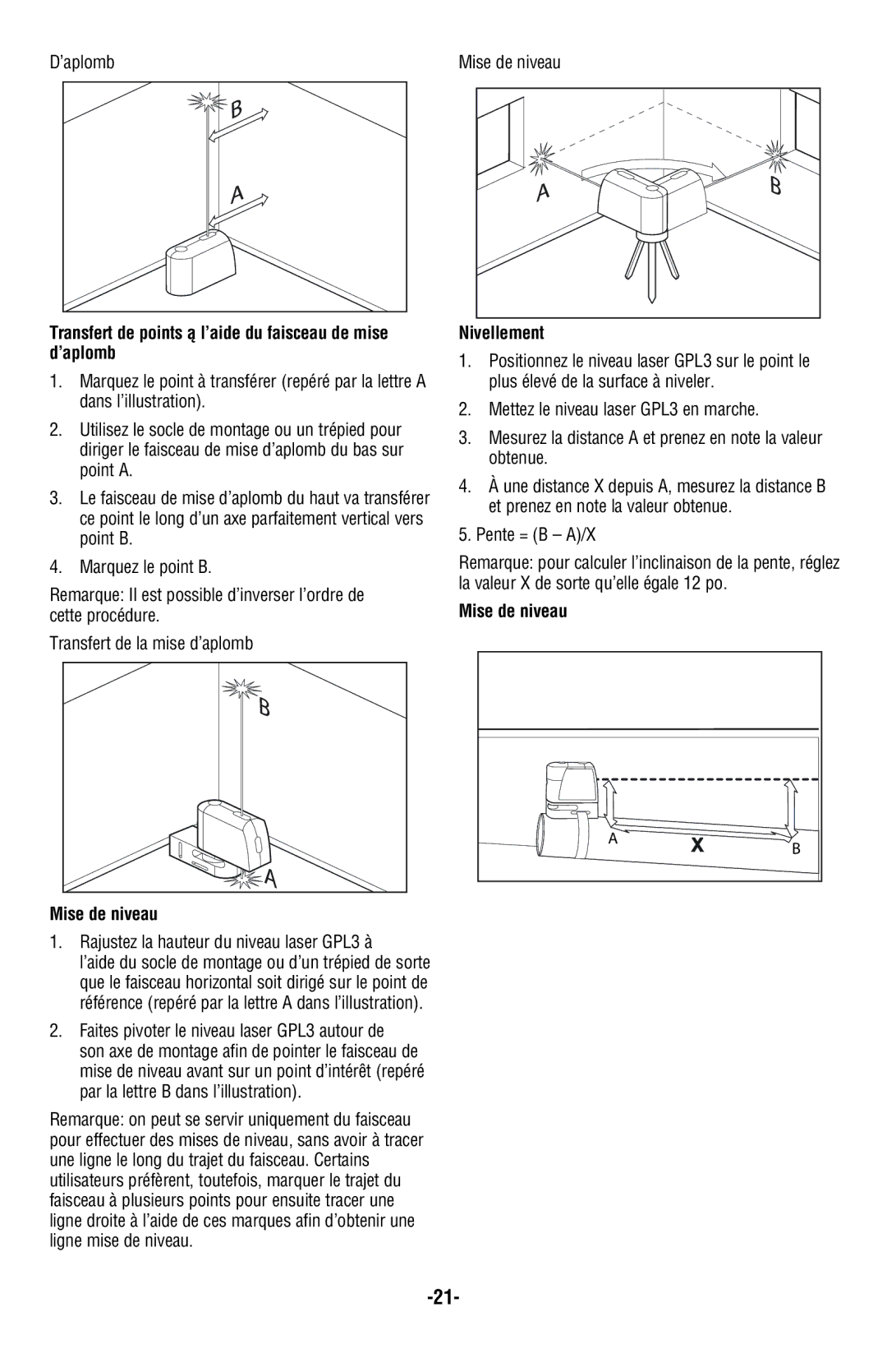 Bosch Power Tools GPL3 manual Transfert de points ą l’aide du faisceau de mise d’aplomb, Mise de niveau, Nivellement 