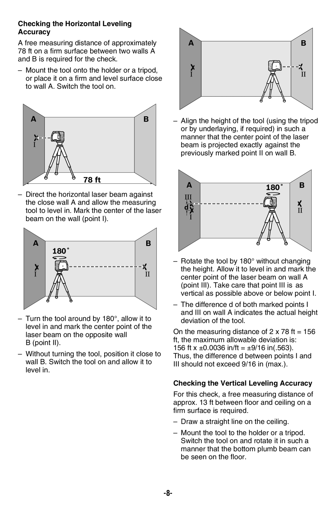 Bosch Power Tools GPL3 manual Checking the Horizontal Leveling Accuracy, Checking the Vertical Leveling Accuracy 