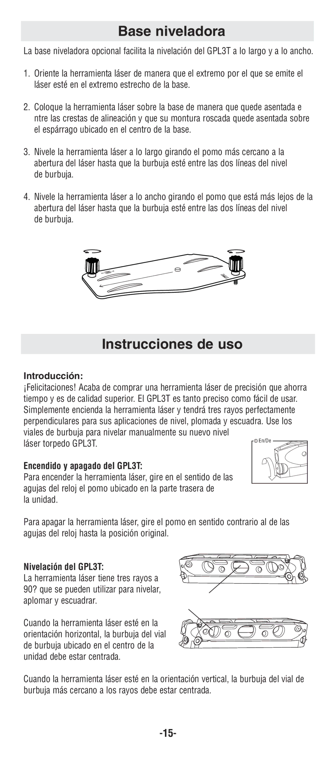 Bosch Power Tools manual Base niveladora, Instrucciones de uso, Introducción, Encendido y apagado del GPL3T 