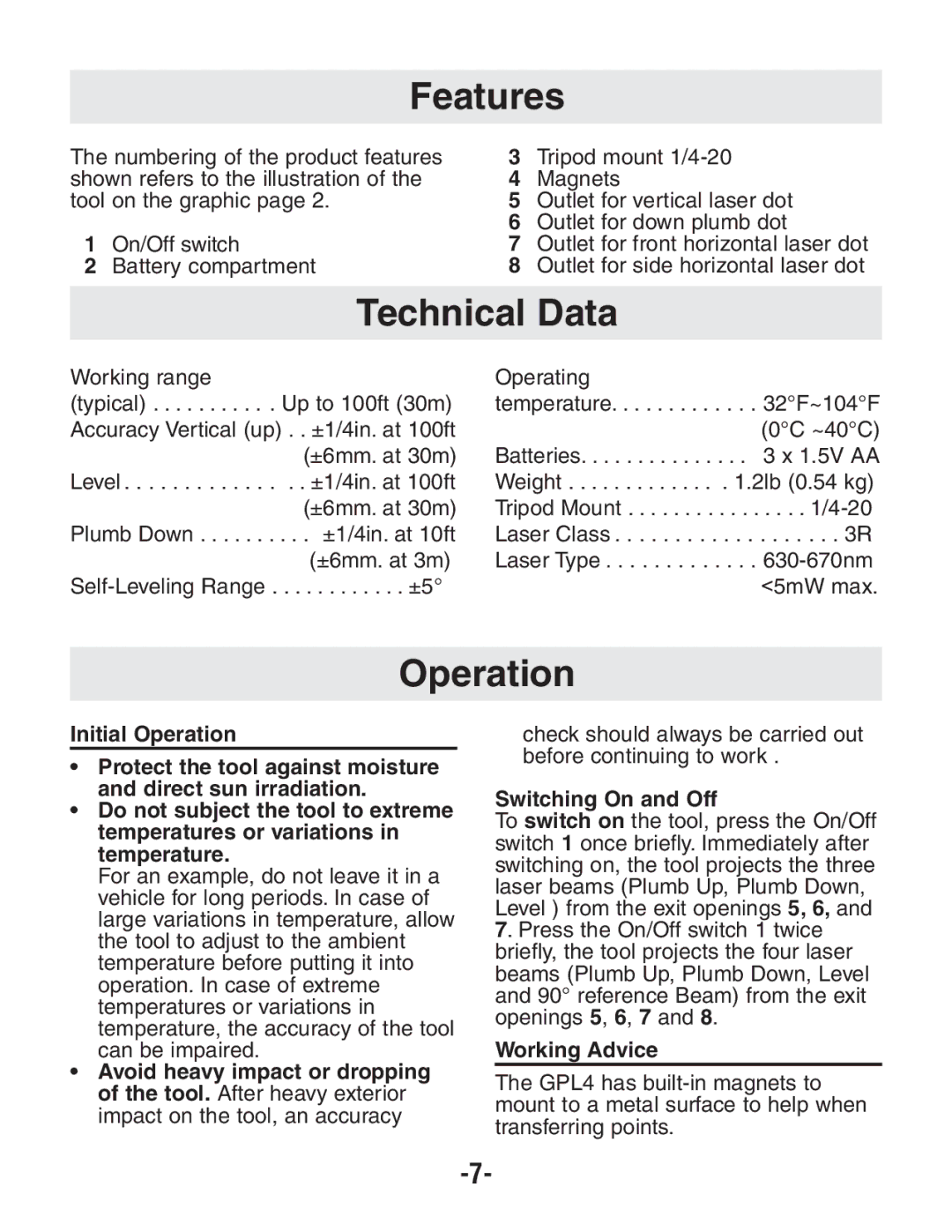 Bosch Power Tools GPL4 manual Features, Technical Data, Operation 