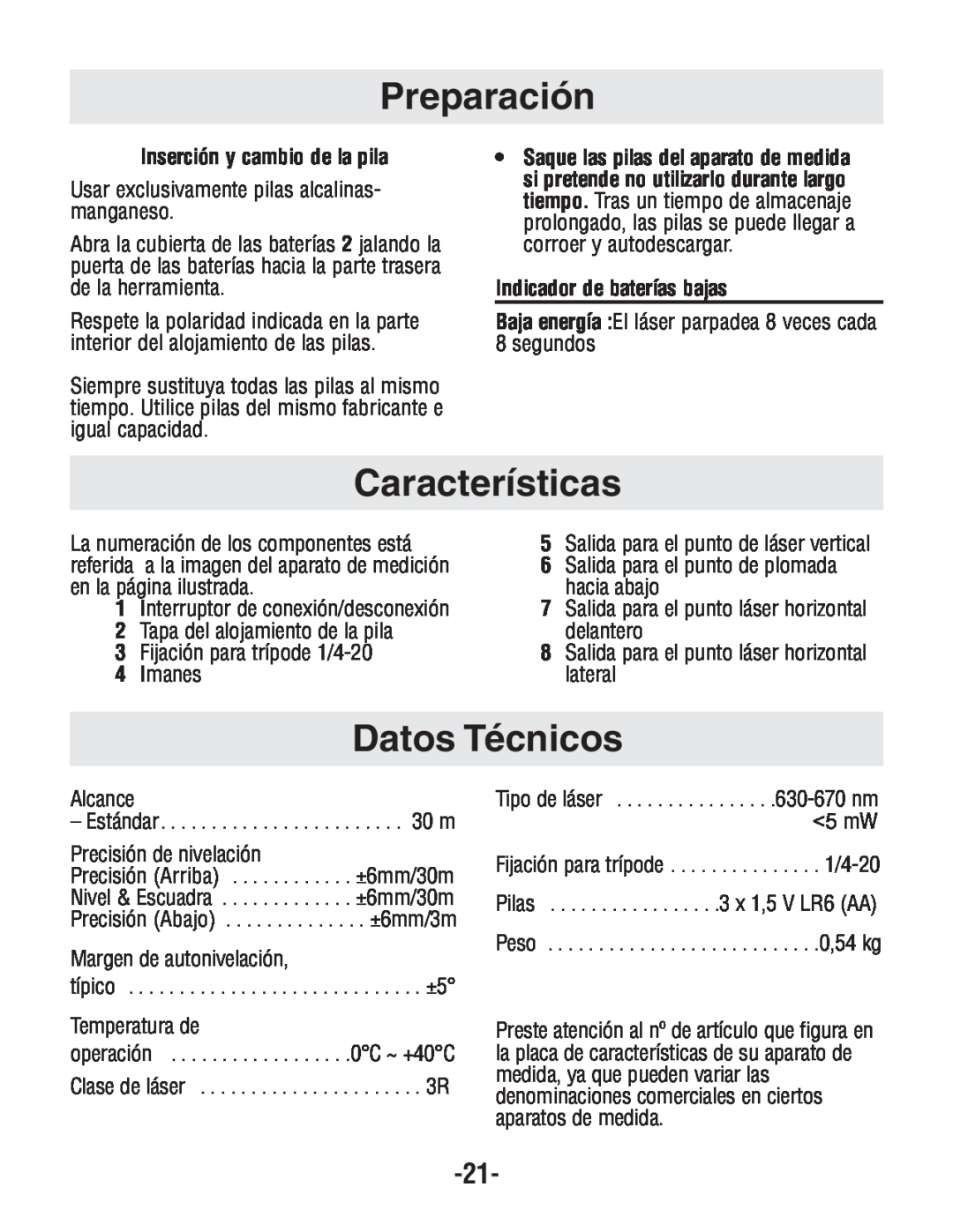 Bosch Power Tools GPL4 manual Preparación, Características, Datos Técnicos, Inserción y cambio de la pila 