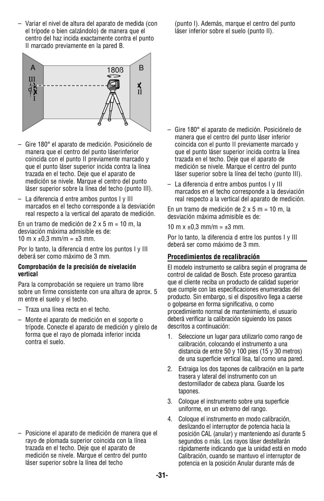 Bosch Power Tools GPL5 manual Comprobación de la precisión de nivelación vertical, Procedimientos de recalibración 