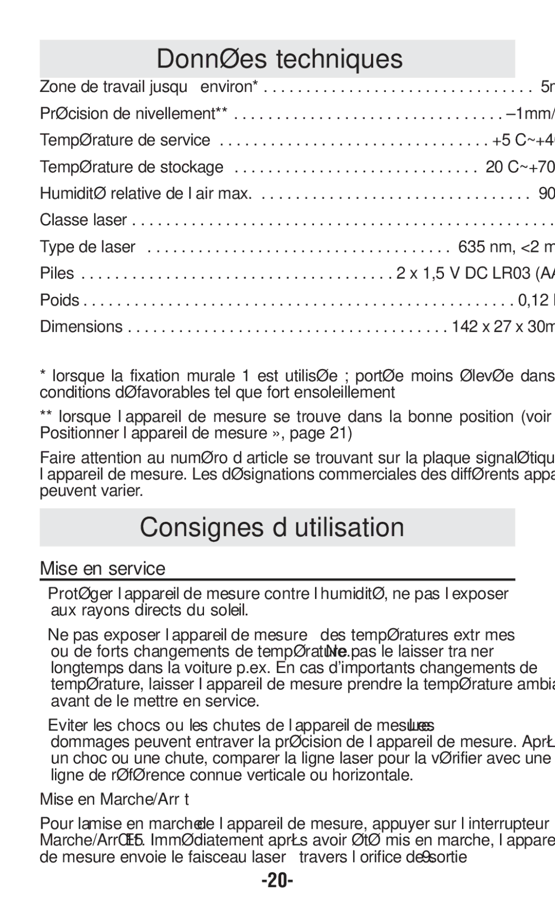 Bosch Power Tools GPLL5 manual Données techniques, Consignes d’utilisation, Mise en service, Mise en Marche/Arrźt 