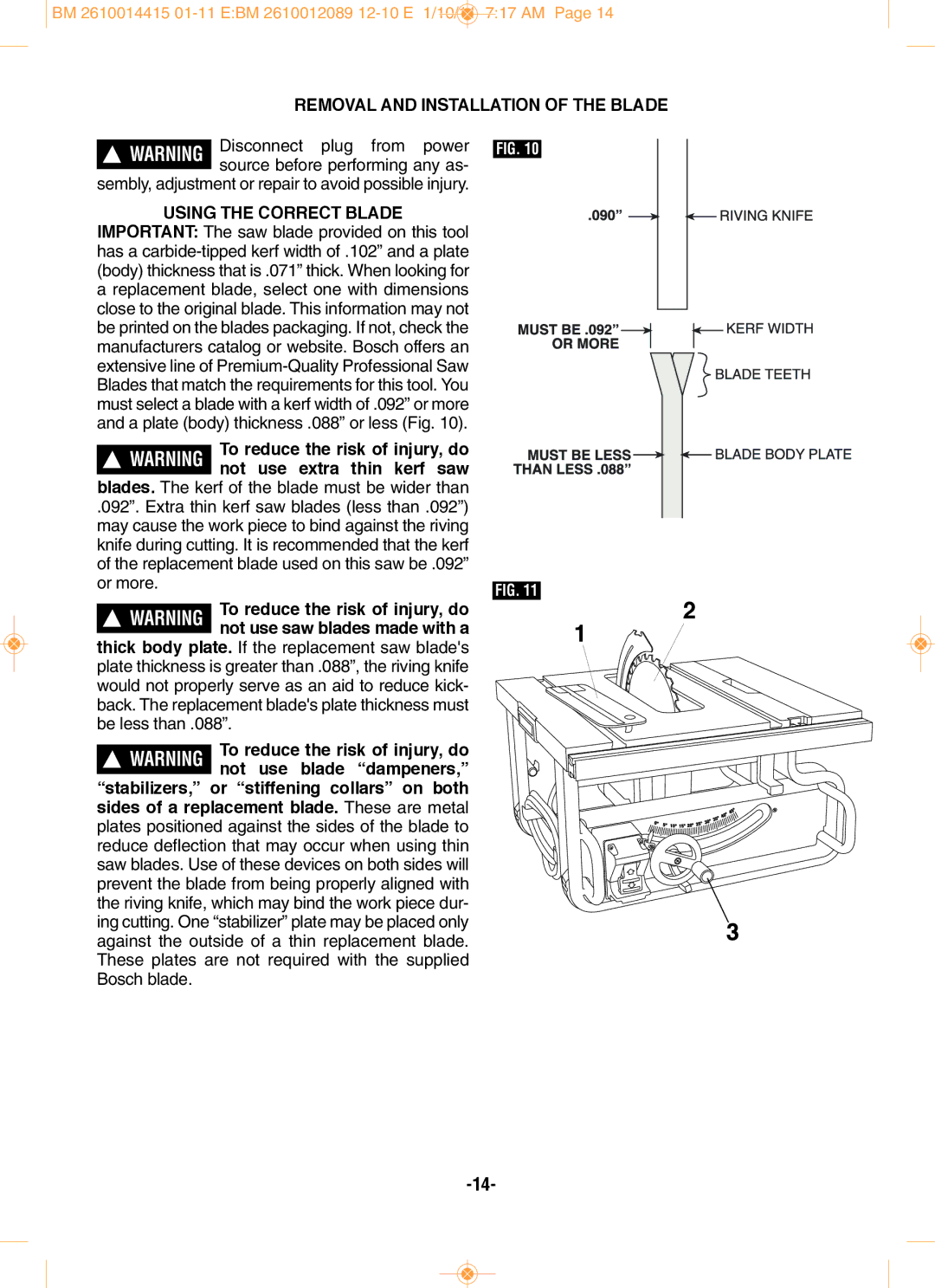 Bosch Power Tools GTS1031 manual REMOVAl ANd INSTAllATION Of the blAdE, USINg the Correct blAdE 