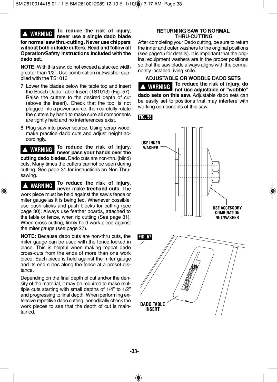 Bosch Power Tools GTS1031 manual To reduce the risk of injury, RETURNINg SAW to NORMAl THRU-CUTTINg, Dado Table Insert 