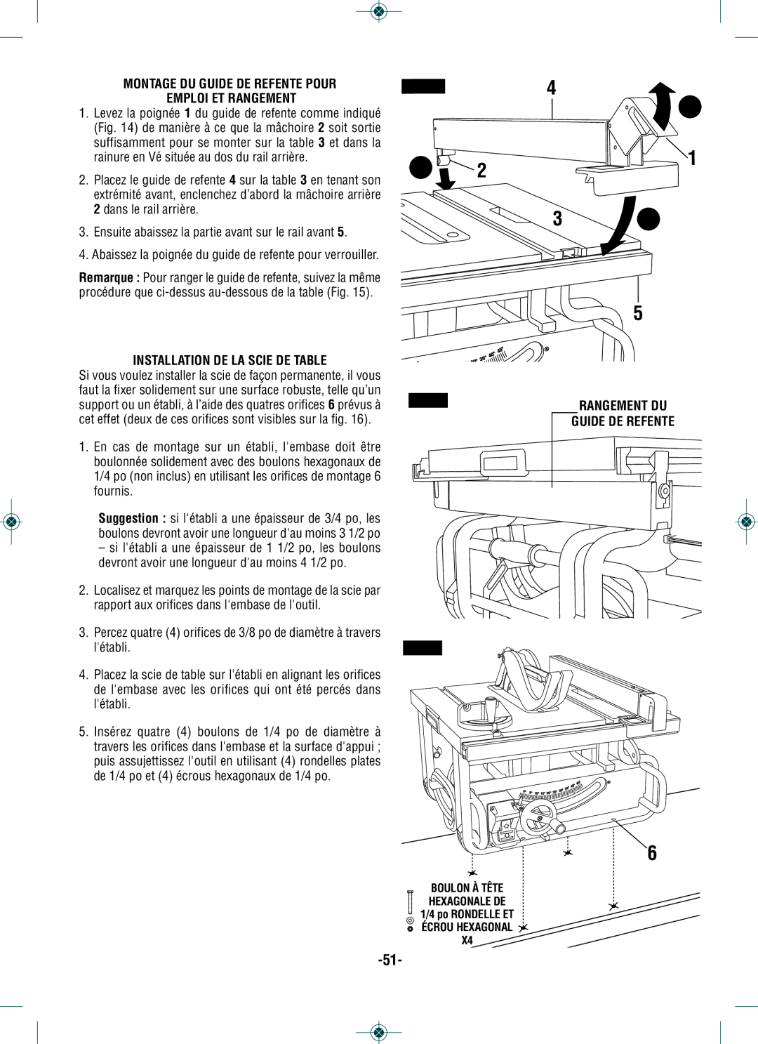 Bosch Power Tools GTS1031 manual Montage DU Guide DE Refente Pour Emploi ET Rangement, Installation DE LA Scie DE Table 