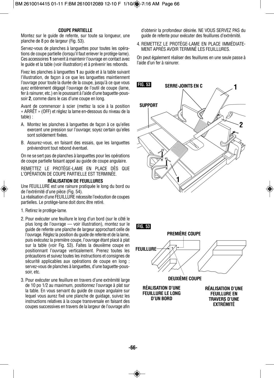 Bosch Power Tools GTS1031 SERRE-JOINTS EN C Support, Réalisation DE Feuillures, Retirez le protège-lame, Première Coupe 