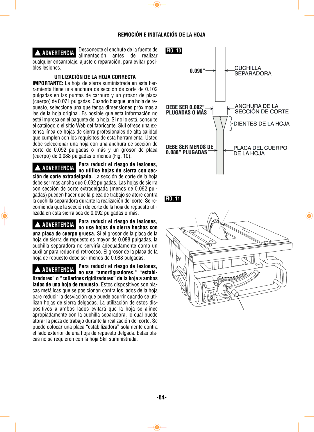 Bosch Power Tools GTS1031 manual Remoción E Instalación DE LA Hoja, Utilización DE LA Hoja Correcta 