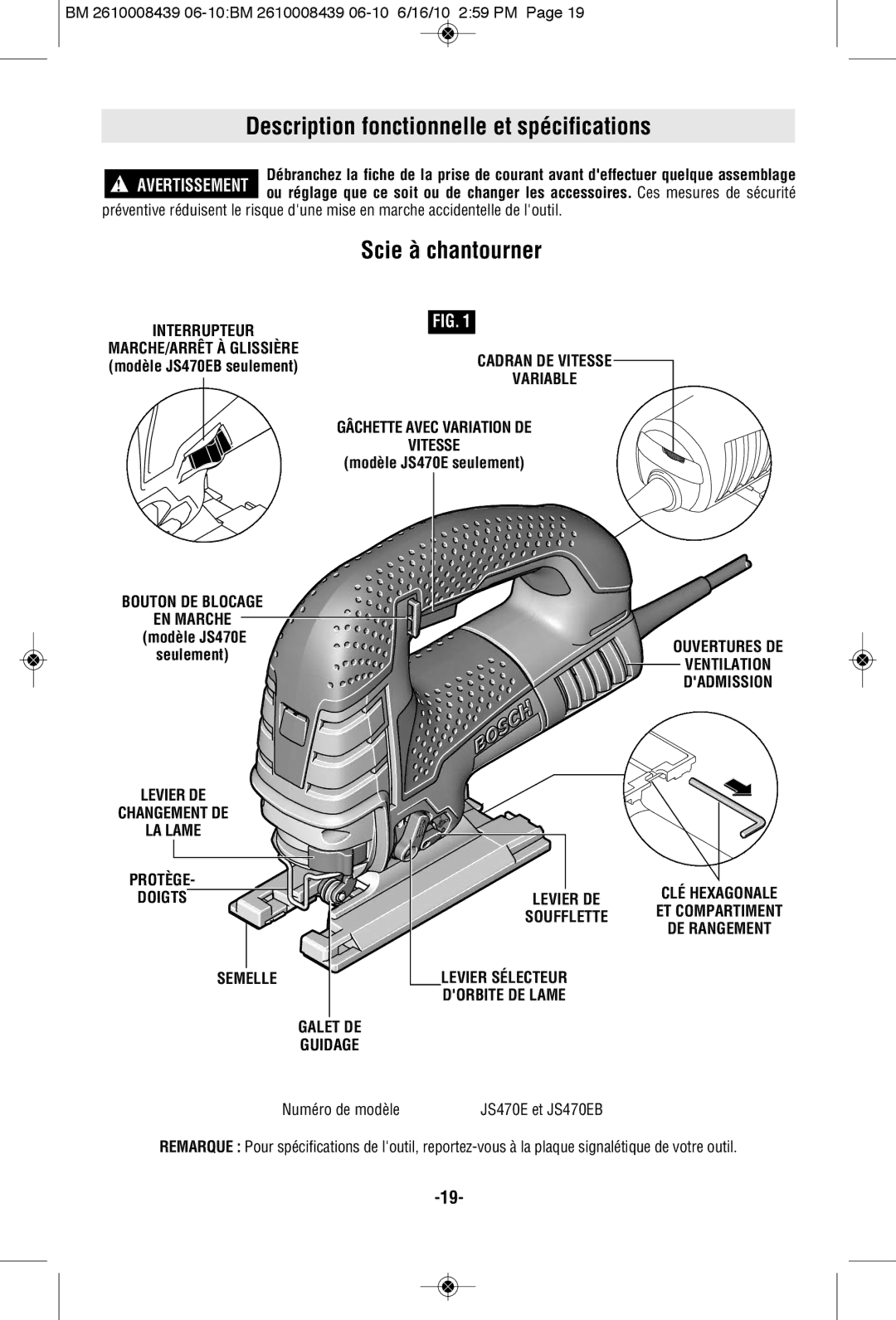 Bosch Power Tools JS470EB Description fonctionnelle et spécifications, Scie à chantourner, Bouton DE Blocage EN Marche 