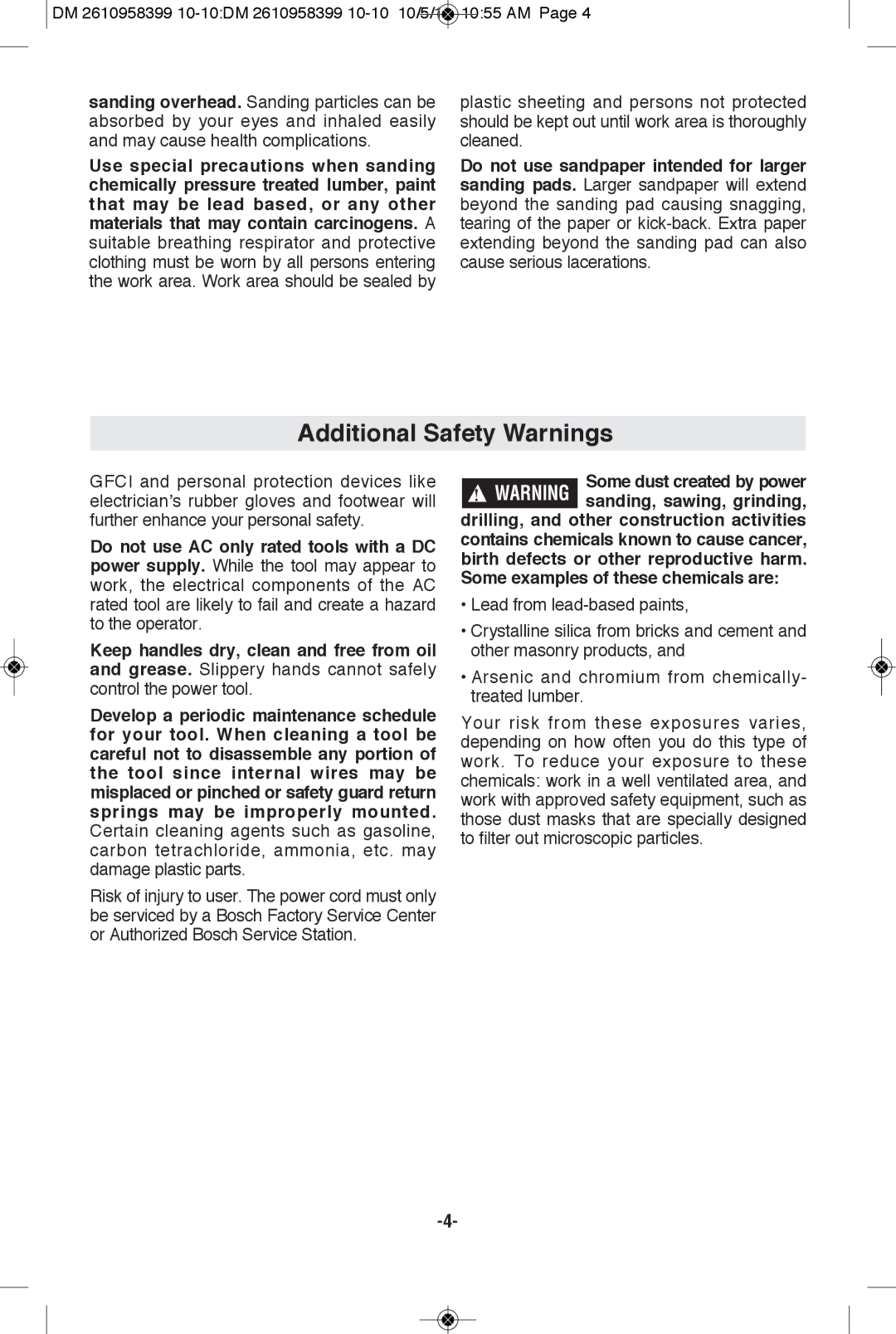 Bosch Power Tools MX25E manual Additional Safety Warnings, Some dust created by power 