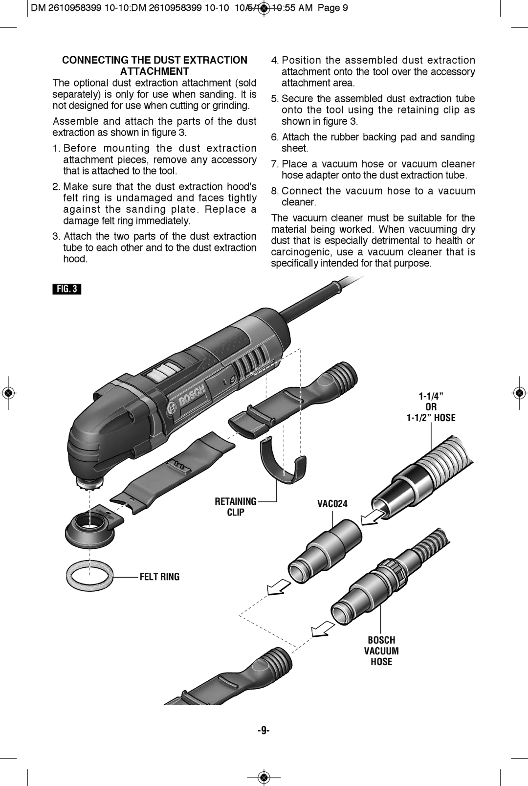 Bosch Power Tools MX25E manual Connecting the Dust Extraction Attachment, Felt Ring Bosch Vacuum Hose 