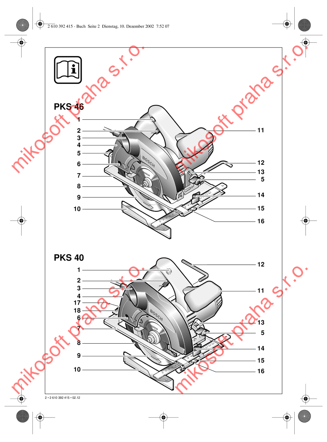 Bosch Power Tools PKS 40, PKS 46 operating instructions Praha Mikosoft 