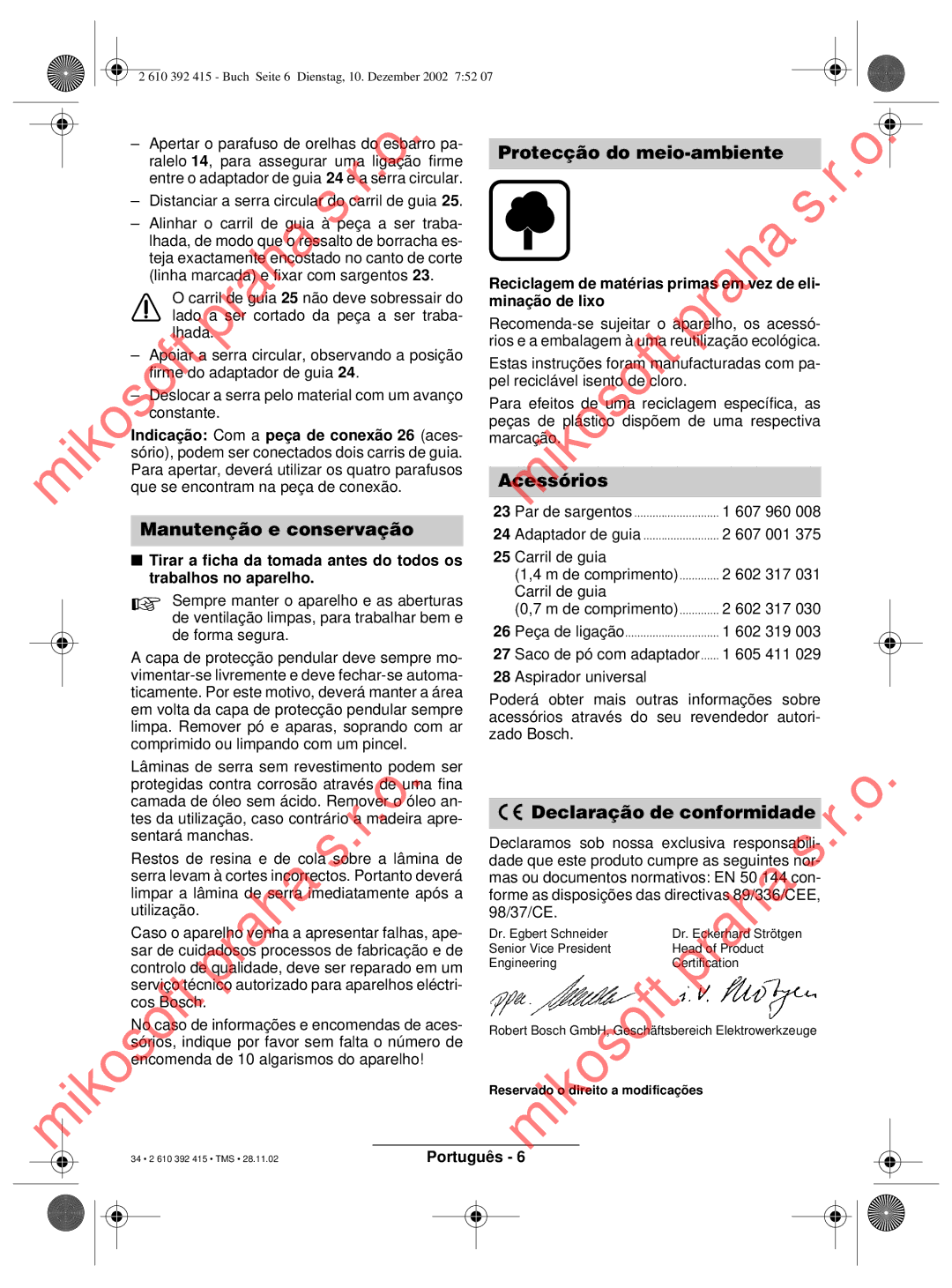 Bosch Power Tools PKS 40, PKS 46 operating instructions Manutenção e conservação, Acessórios, Declaração de conformidade 