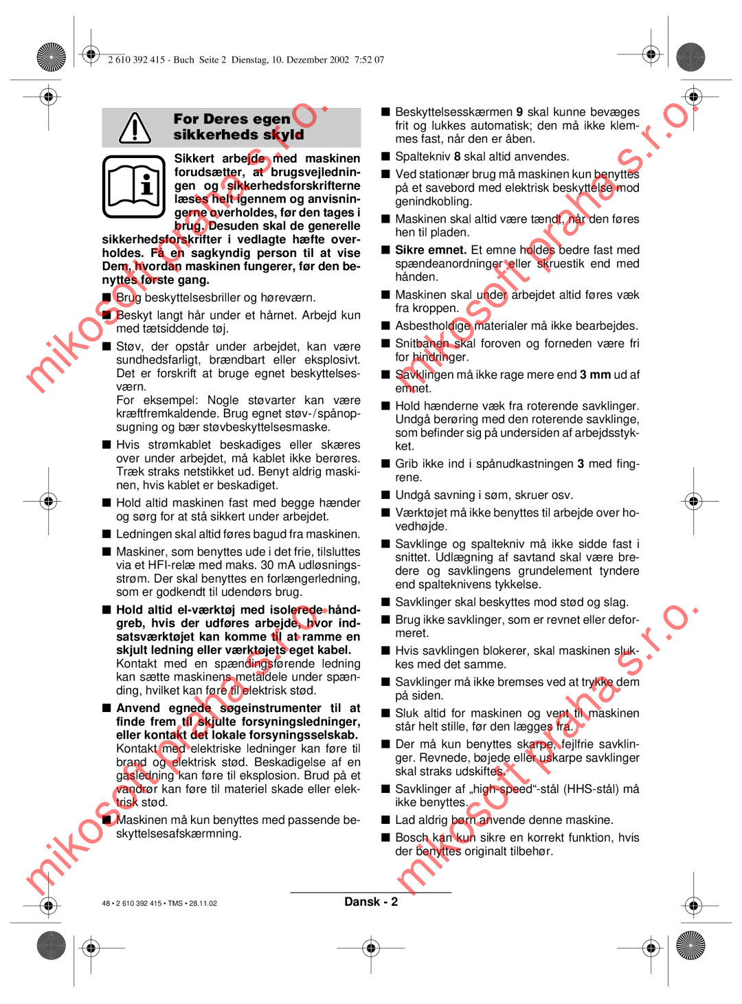 Bosch Power Tools PKS 40, PKS 46 operating instructions For Deres egen Sikkerheds skyld o 