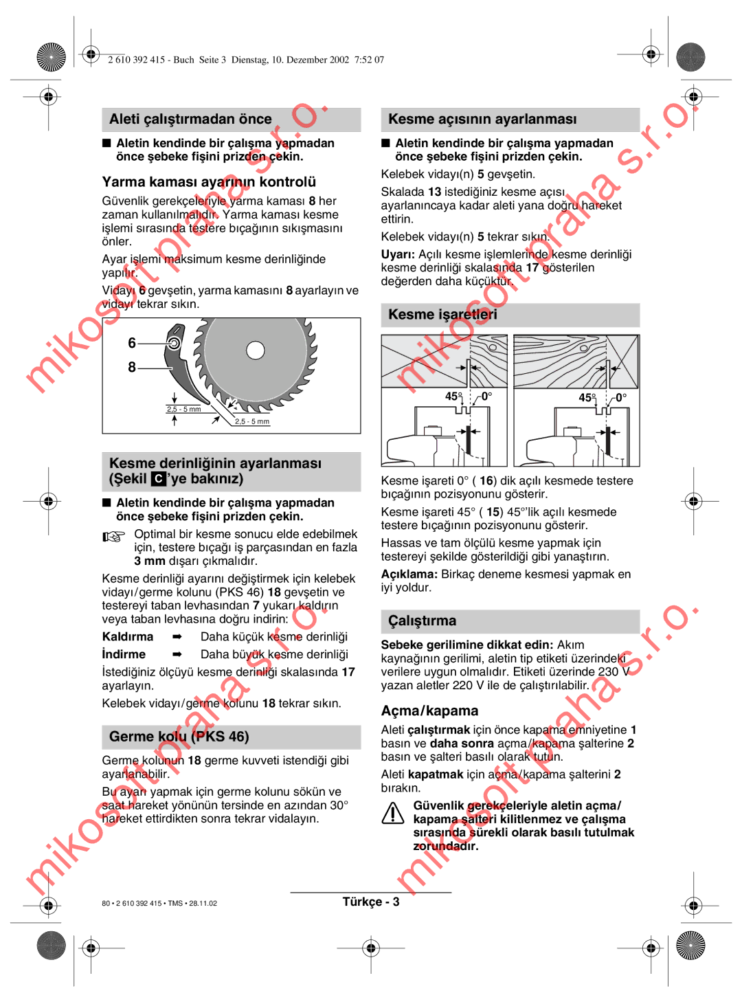 Bosch Power Tools PKS 40, PKS 46 operating instructions Germe prahakolu PKS, Kesme iµaretleri, ‚al¶µt¶rma, Ama/kapama 