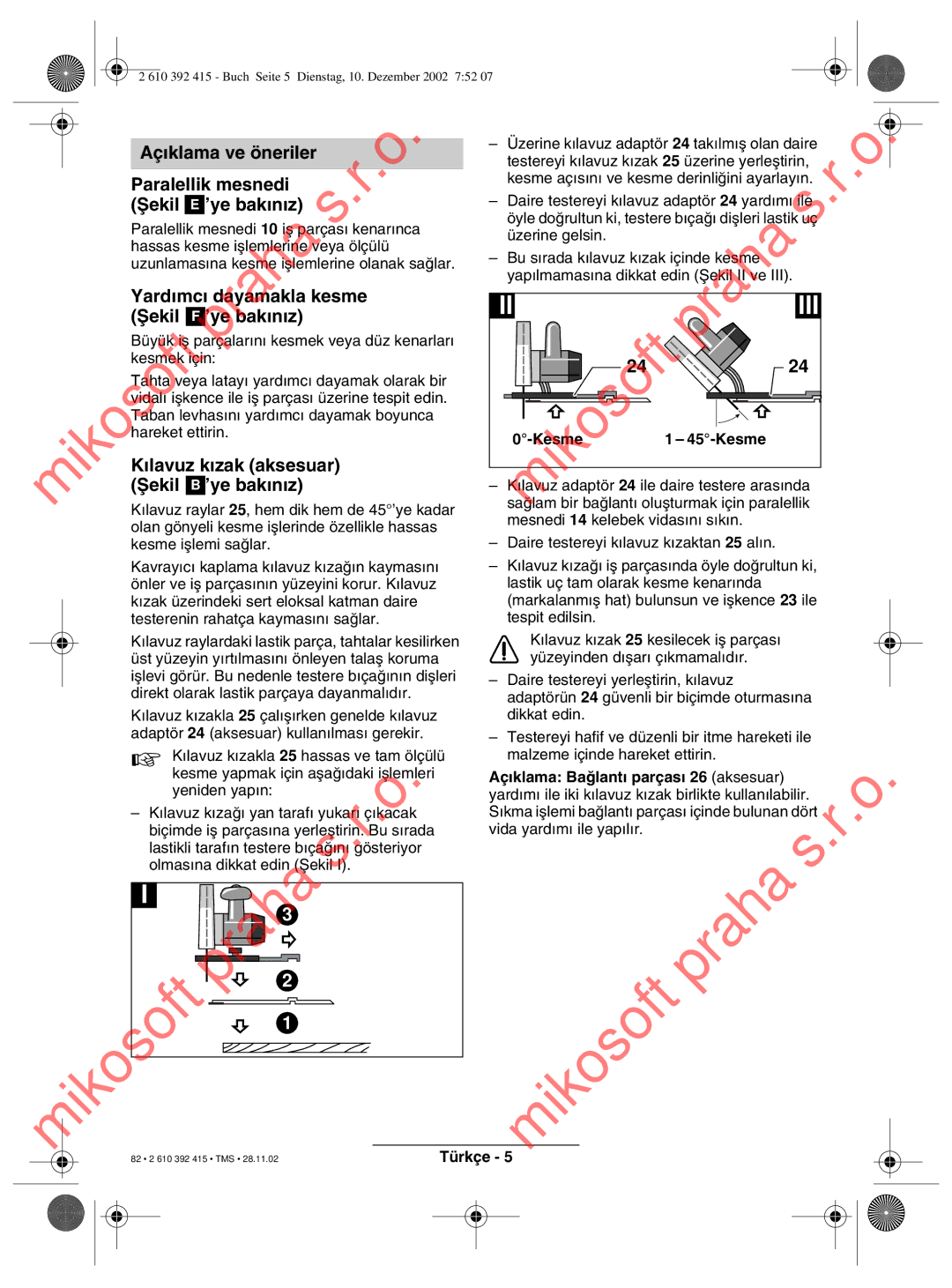 Bosch Power Tools PKS 40, PKS 46 TŸrke 5mikosoft, ¶klama ve šneriler Paralellik mesnedi ½ekil Õye bak¶n¶z 