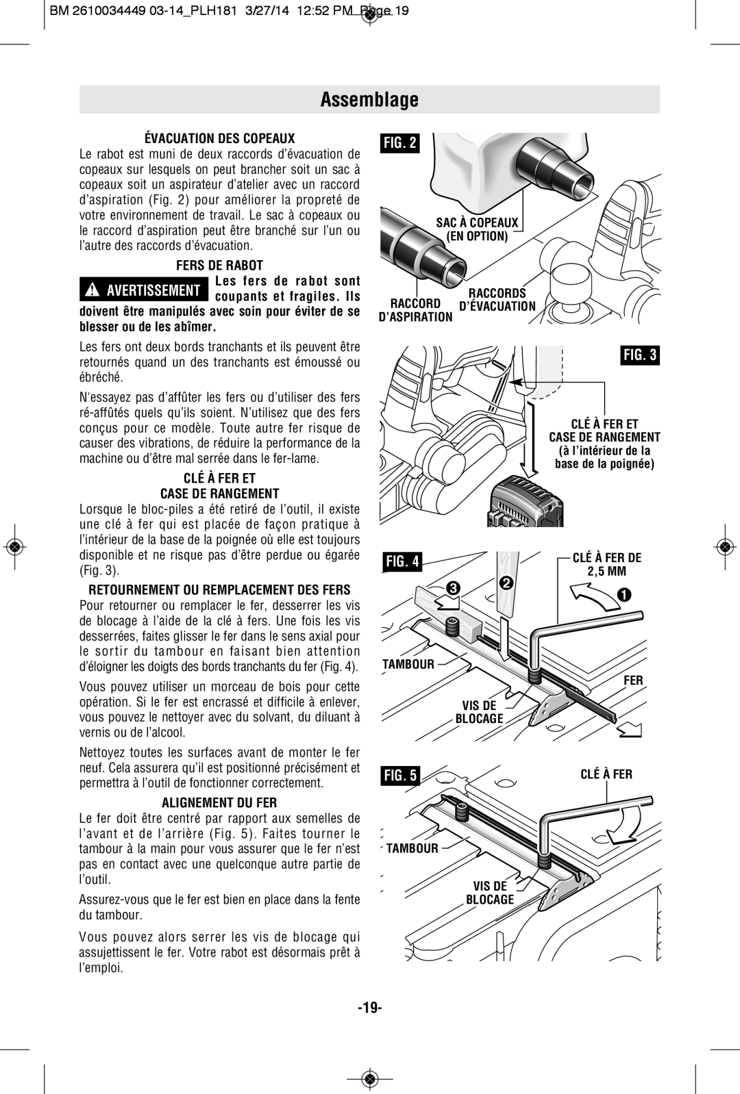 Bosch Power Tools PLH181BN, PLH181K Assemblage, Évacuation DES Copeaux, Fers DE Rabot, CLÉ À FER ET Case DE Rangement 