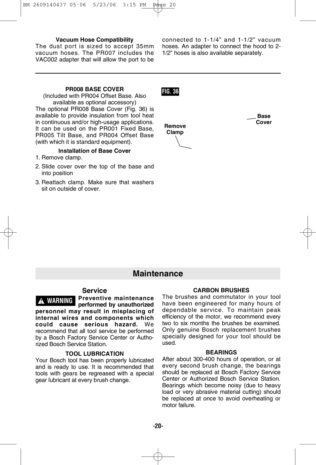 Bosch Power Tools PR10E, PR20EVSNK, PR20EVSK manual Maintenance, PR008 Base Cover, Tool Lubrication, Carbon Brushes, Bearings 