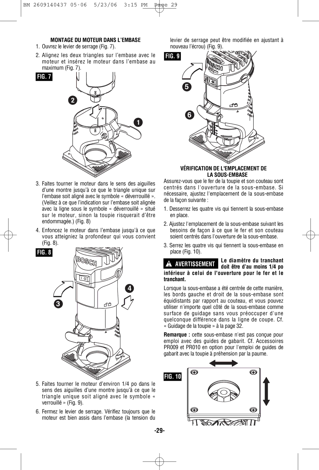 Bosch Power Tools PR10E, PR20EVSNK manual Montage DU Moteur Dans L’EMBASE, Vérification DE Lemplacement DE LA SOUS-EMBASE 