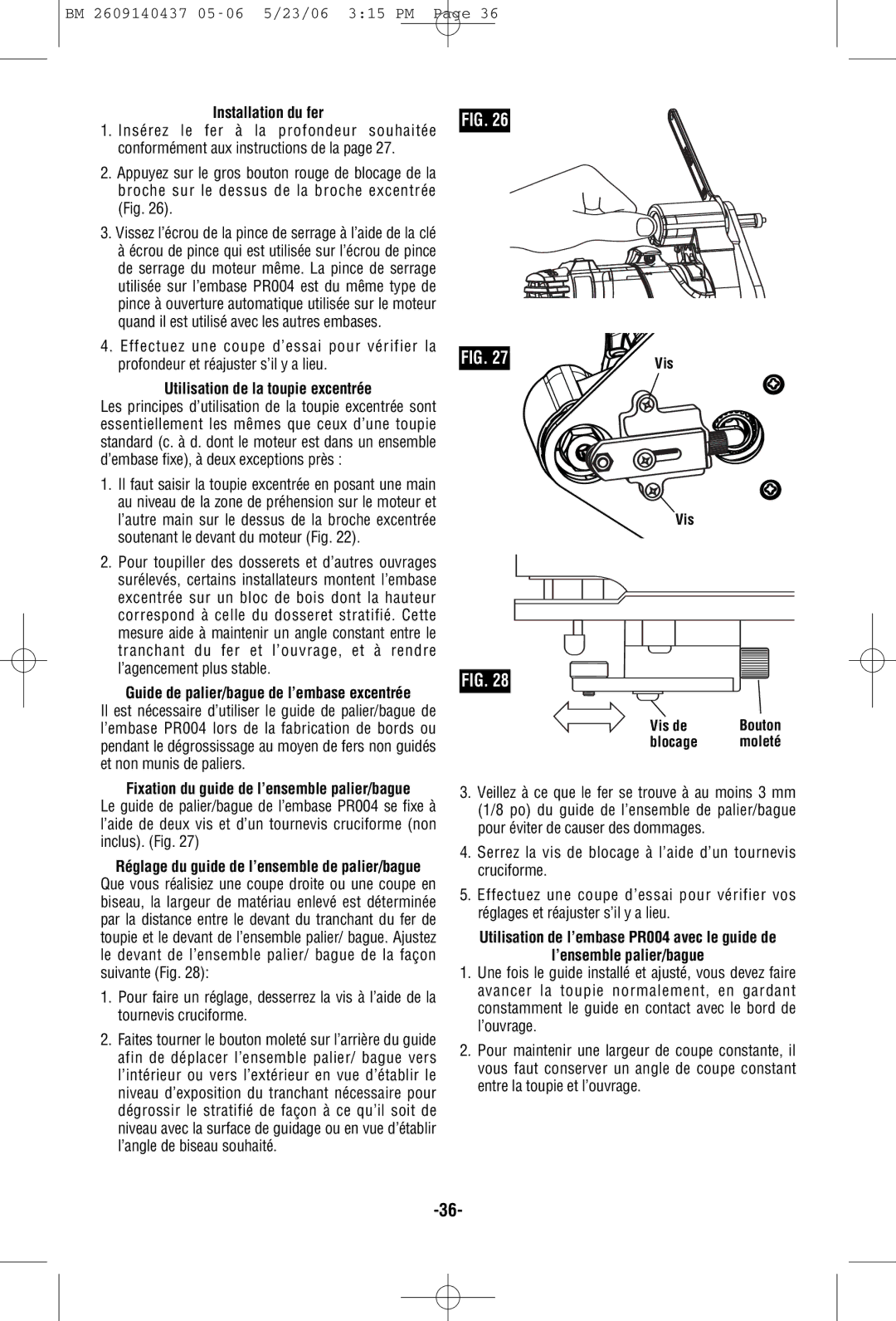 Bosch Power Tools PR20EVSNK, PR20EVSK, PR10E manual Installation du fer, Utilisation de la toupie excentrée 