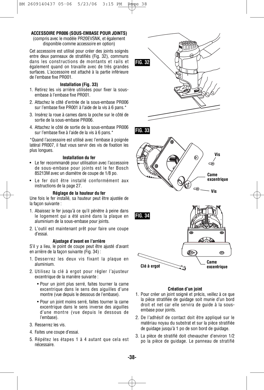 Bosch Power Tools PR10E, PR20EVSNK Réglage de la hauteur du fer, ’outil est maintenant prêt pour faire une coupe d’essai 