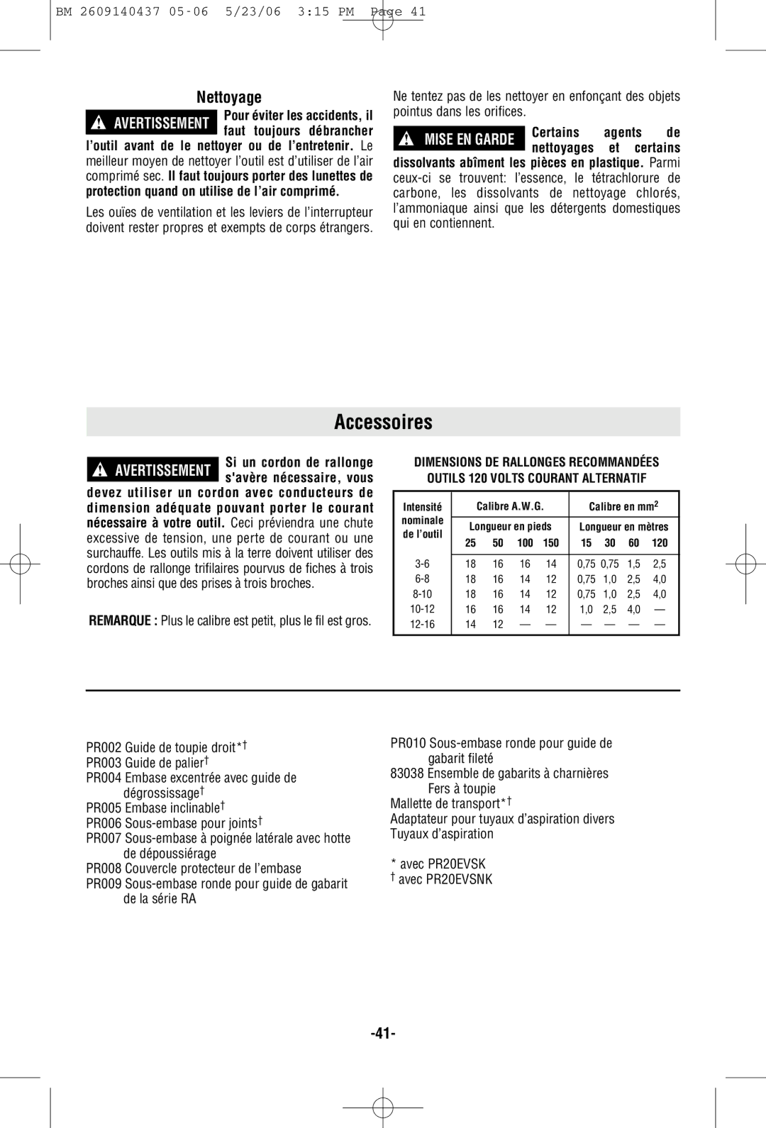 Bosch Power Tools PR10E, PR20EVSNK, PR20EVSK manual Accessoires, Nettoyage, Certains Agents, Et certains 