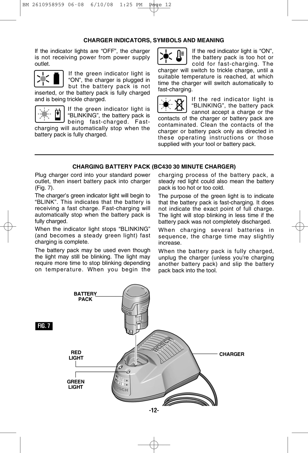 Bosch Power Tools PS10-2, PS10BN Charger INDICATORS, Symbols and Meaning, Charging Battery Pack BC430 30 Minute Charger 