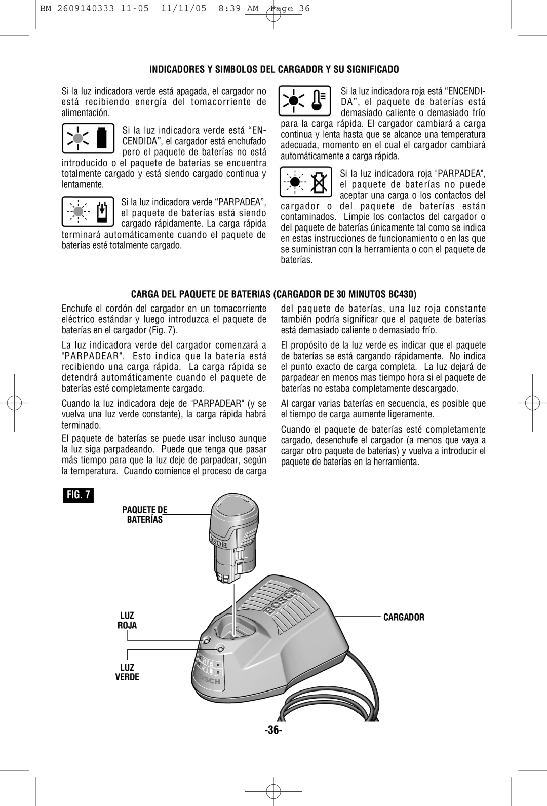 Bosch Power Tools PS10 manual Indicadores Y Simbolos DEL Cargador Y SU Significado 