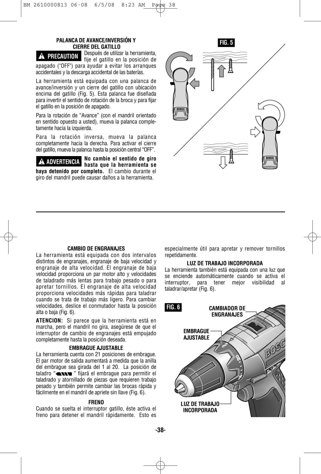 Bosch Power Tools PS30 manual Palanca DE AVANCE/INVERSIÓN Y, Cambio DE Engranajes, Freno, LUZ DE Trabajo Incorporada 