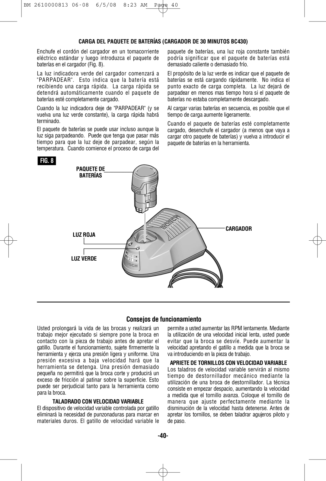 Bosch Power Tools PS30 manual Consejos de funcionamiento, Carga DEL Paquete DE Baterías Cargador DE 30 Minutos BC430 