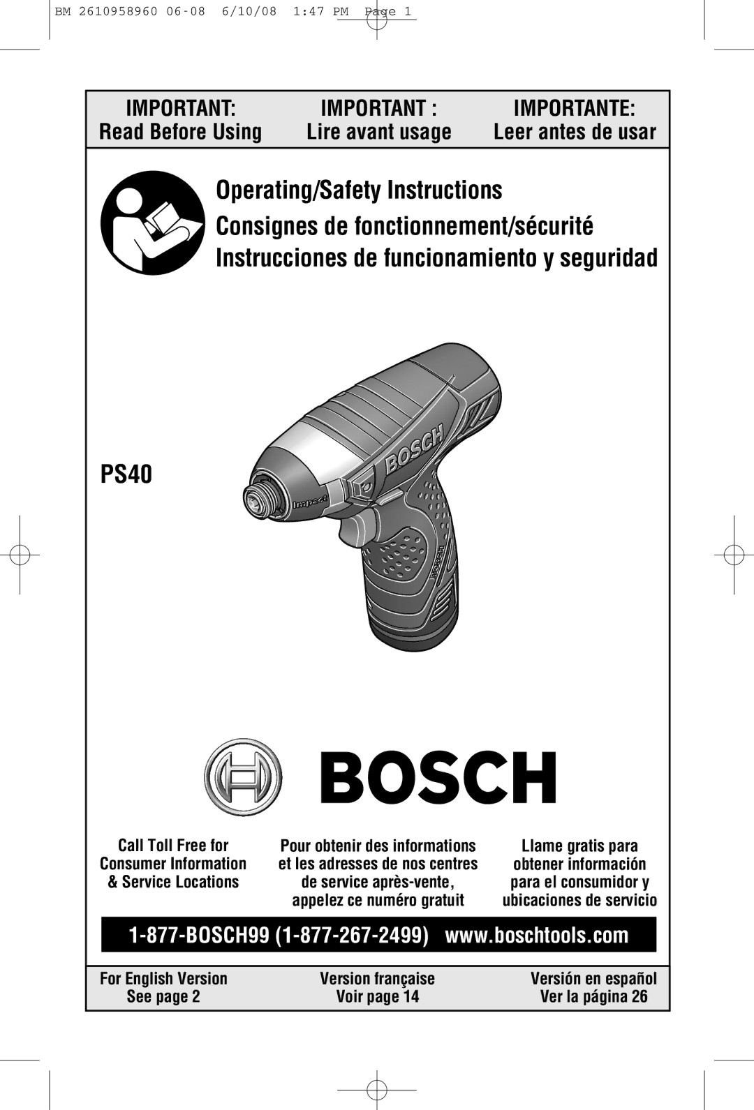 Bosch Power Tools PS40B, PS40-2A manual Leer antes de usar, For English Version Version française, See, Ver la página 