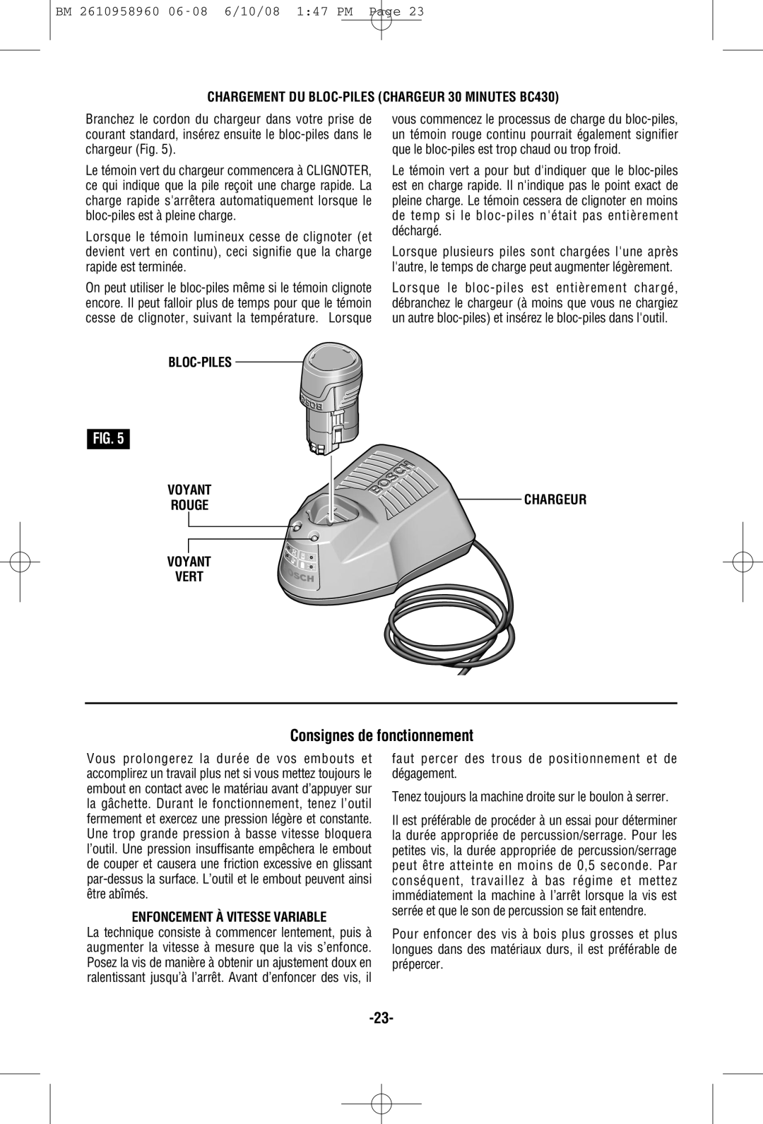 Bosch Power Tools PS40-2A, PS40B manual Consignes de fonctionnement, Chargement DU BLOC-PILES Chargeur 30 Minutes BC430 