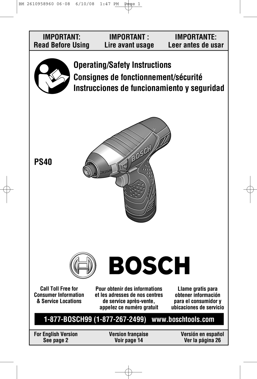 Bosch Power Tools PS40B manual Leer antes de usar, For English Version, Version française, Versión en español, See page 