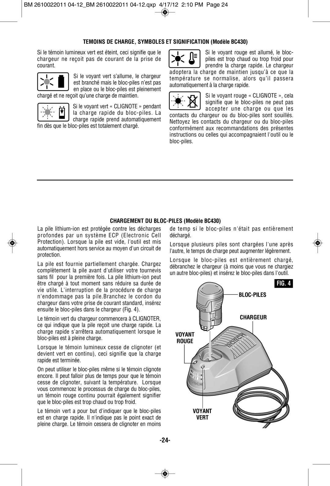 Bosch Power Tools PS60B Temoins DE CHARGE, Symboles ET Signification Modèle BC430, Chargement DU BLOC-PILES Modèle BC430 