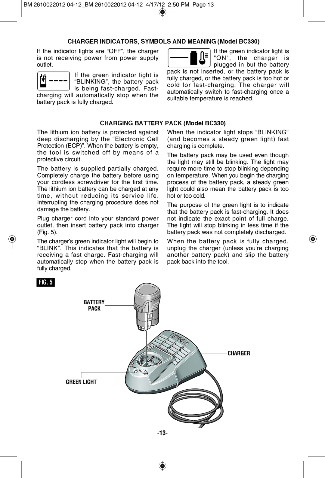 Bosch Power Tools PS70B, PS70-2A Charger INDICATORS, Symbols and Meaning Model BC330, Charging Battery Pack Model BC330 