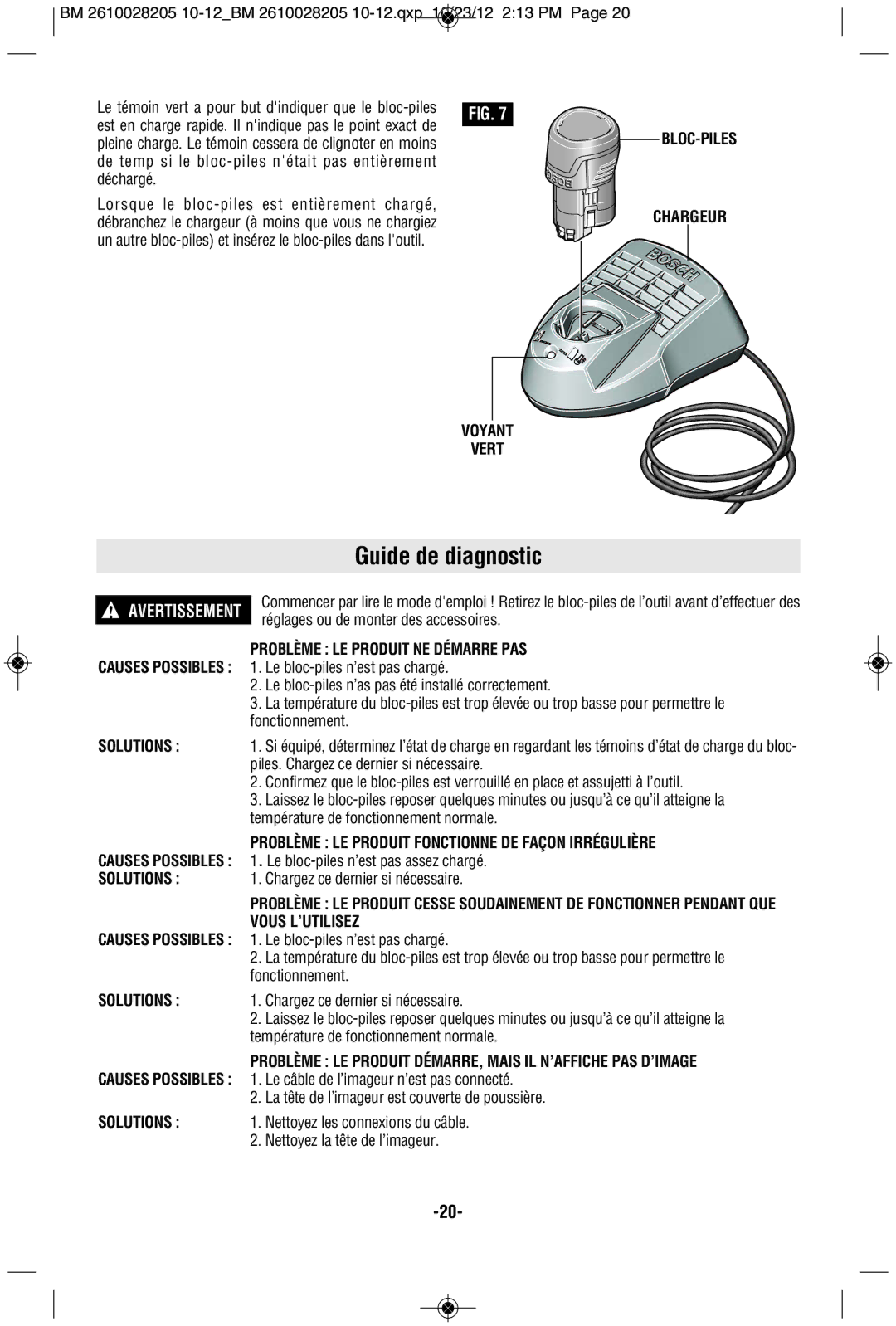 Bosch Power Tools PS90-1A manual Guide de diagnostic, Voyant Vert, Problème LE Produit NE Démarre PAS 