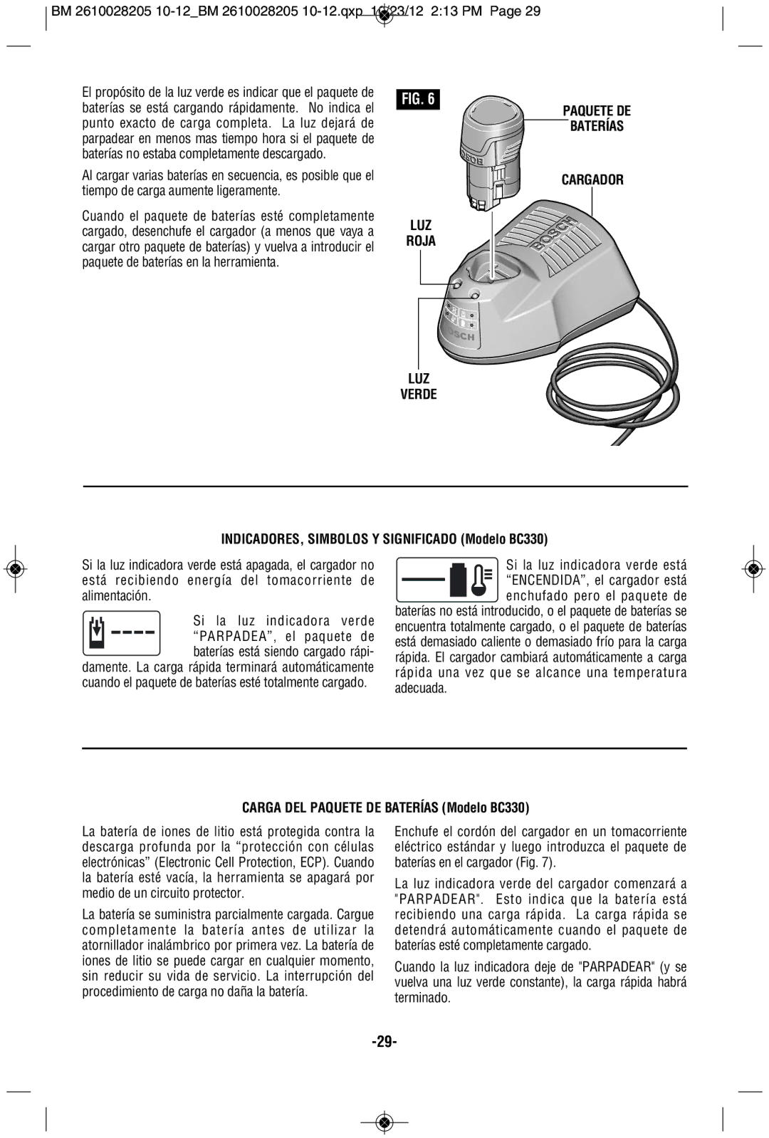 Bosch Power Tools PS90-1A LUZ Roja Verde Paquete DE Baterías Cargador, INDICADORES, Simbolos Y Significado Modelo BC330 