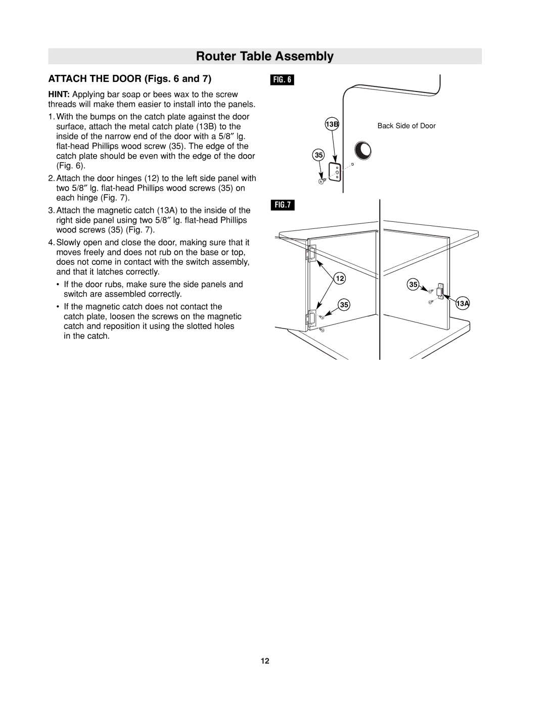 Bosch Power Tools RA1171 manual Attach the Door Figs, If the magnetic catch does not contact 