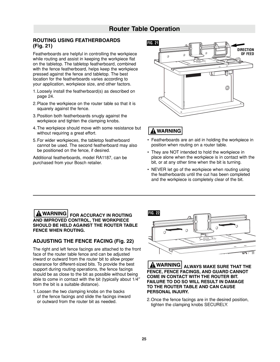 Bosch Power Tools RA1171 manual Routing Using Featherboards Fig, Adjusting the Fence Facing Fig 